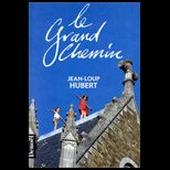 Le Grand Chemin  (French Edition)
