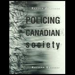 Policing Canadian Society