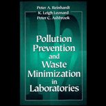 Pollution Prevention and Waste Minimization in Laboratories