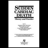 Sudden Cardiac Death  Theory and Practice