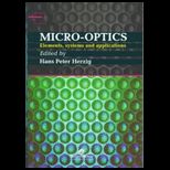 Micro Optics Elements, Systems and Application