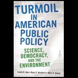 Turmoil in American Public Policy