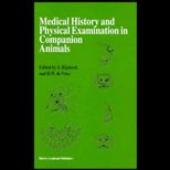 Medical History and Physical Examination in Companion Animals