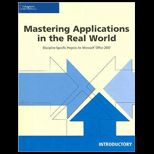 Mastering Applications in the Real World