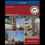 Principles of Geotechnical Engineering   SI Version
