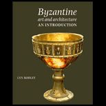 Byzantine Art and Architecture  An Introduction