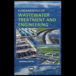 Fundamentals of Wastewater Treatment a
