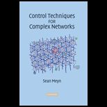Control Techniques for Complex Networks