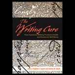 Writing Cure  How Expressive Writing Promotes Health and Emotional Well Being