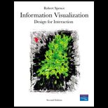 Information Visualization  Design for Interaction