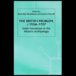 British Problem, C 1534 1707