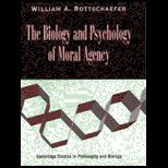 Biology and Psychology of Moral Agency