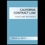 California Contract Law  Cases and Materials