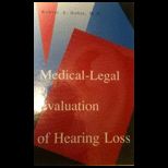Medical Legal Evaluation of Hearing Loss