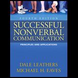 Successful Nonverbal Communication  Principles and Applications