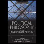 Political Philosophy in the Twenty First Century