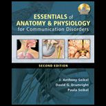 Essentials of Anatomy and Physiology for Communication Disorders   Text