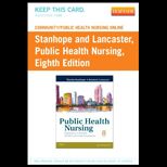 Community/Public Health Nursing Online for Stanhope and Lancaster, Public Health Nursing
