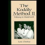 Kodaly Method 2  Folksong to Masterwork