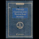 Virginia Criminal and Traffic Law Manual    With CD