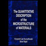 Quantitative Description of Micro. Of