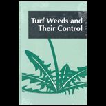 Turf Weeds and Their Control