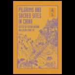 Pilgrims and Sacred Sites in China