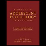 Handbook of Adolescent Psychology   Volume 1