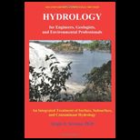 Hydrology for Engineers, Geologists, and Environmental Professionals