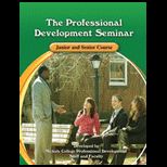 Professional Development Seminar Program  Junior And Senior Course Workbook