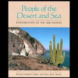 People of the Desert and Sea  Ethnobotany of the Seri Indians