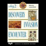 1492  Discovery, Invasion, Encounter