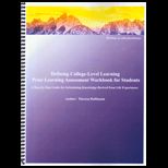 Defining College Level Learning Prior Learning Assessment Workbook for Students