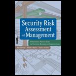 Security Risk Assessment and Management  Professional Practice Guide for Protecting Buildings and Infrastructures