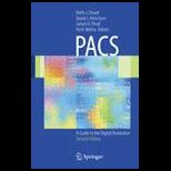 PACS  A Guide to the Digital Revolution