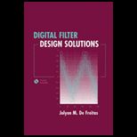 Digital Filter Design Solutions   With CD