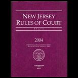 New Jersey Rules of Court  State 2004
