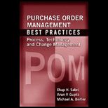 Purchase Order Management Best Practices Process, Technology, and Change Management