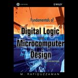 Fundamentals of Digital Logic and Microcomputer Design  With CD