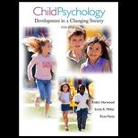 Child Psychology  Development in a Changing Society