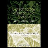 Biotechnology of Lactic Acid Bacteria Novel Applications