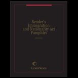 Benders Immigration and Nationality Act
