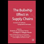 Bullwhip Effect in Supply Chains  A Review of Methods, Components and Cases