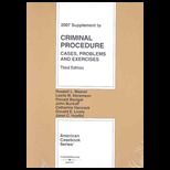 Criminal Procedure   2007 Supplement
