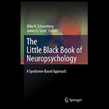 Little Black Book of Neuropsychology A Syndrome Based Approach