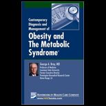 Contemporary Diagnosis and Management of Obesity