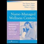 Nurse Managed Wellness Centers