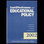 Cost Effectiveness and Educational Policy