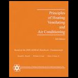 Principles of Heating, Ventilating, And Air Conditioning 2009 With Cd