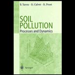 Soil Pollution  Processes and Dynamics